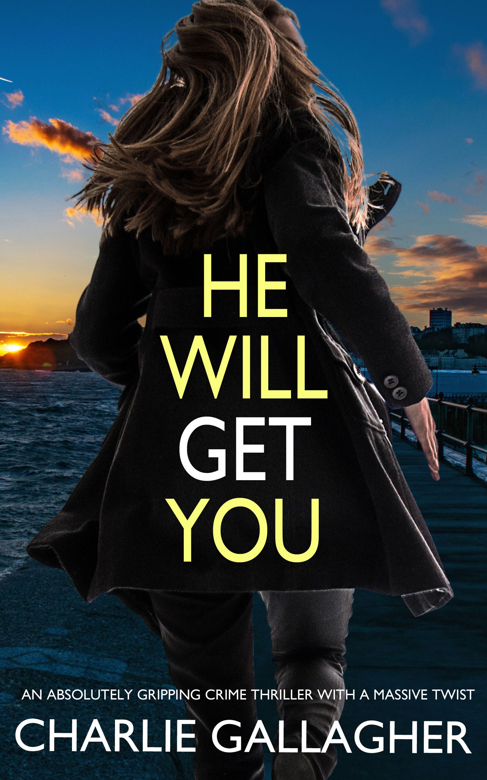 He Will Get You book cover