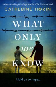 What Only We Know book cover