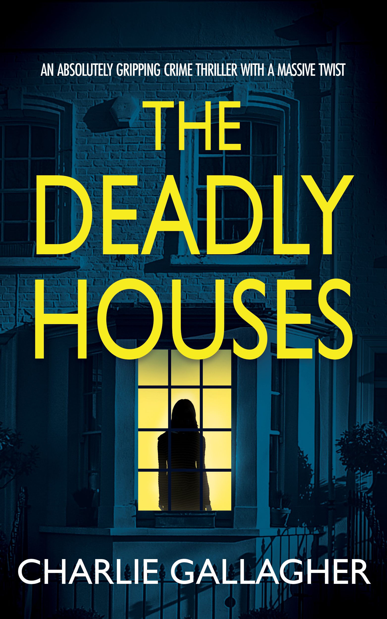 The Deadly Houses book cover