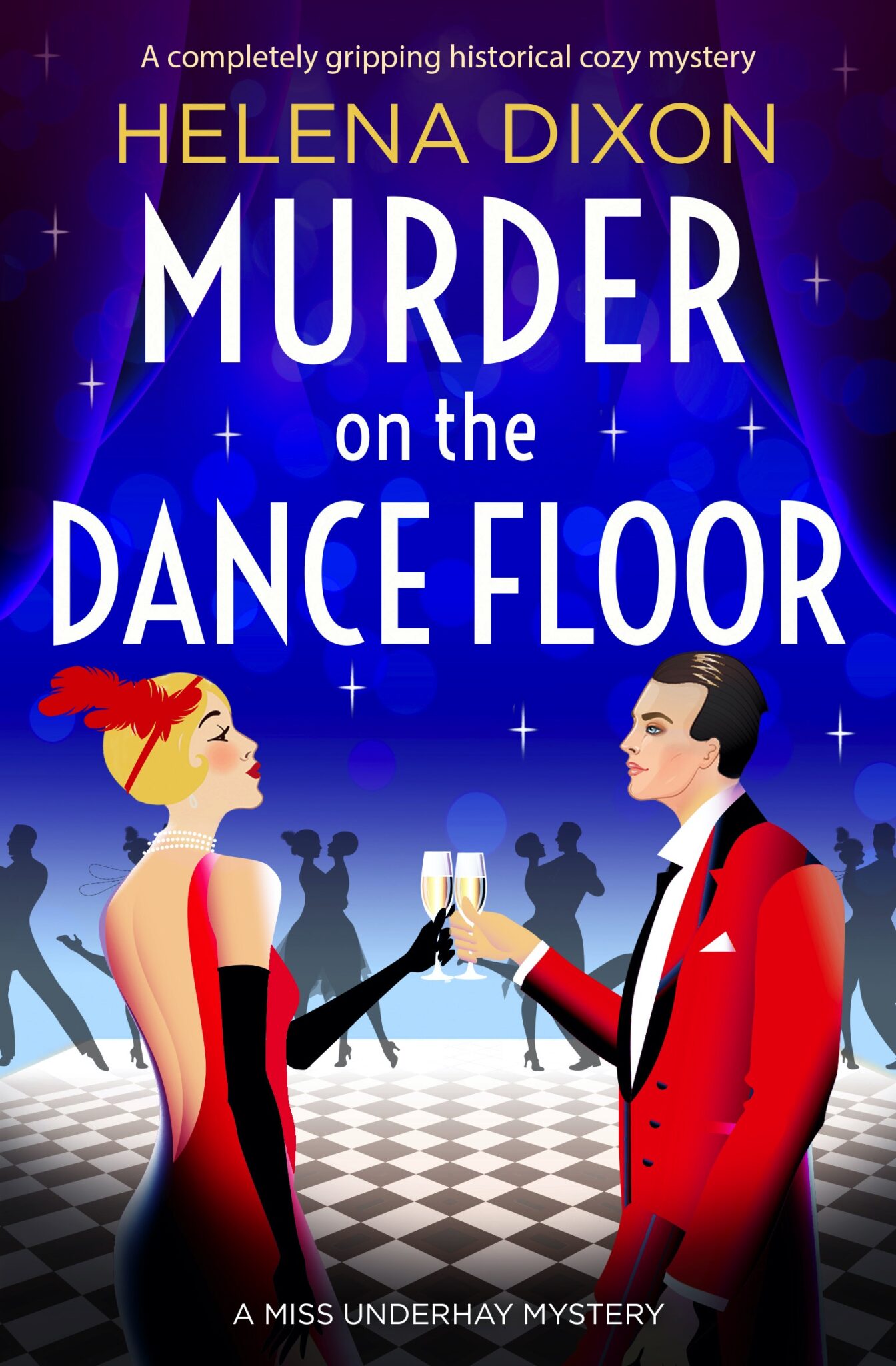 Murder on the Dance Floor, by Helena Dixon loopyloulaura