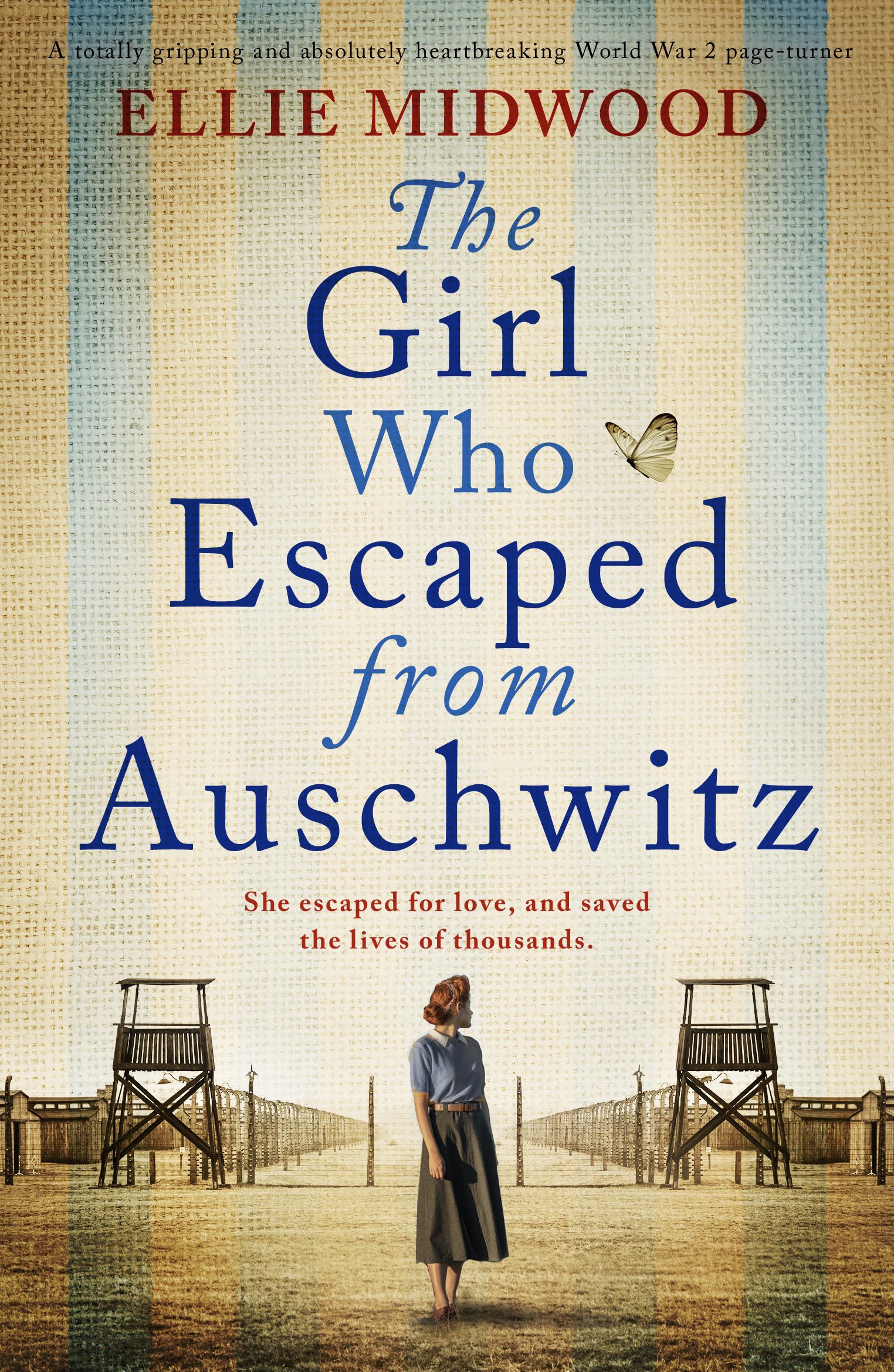 The Girl Who Escaped From Auschwitz book cover