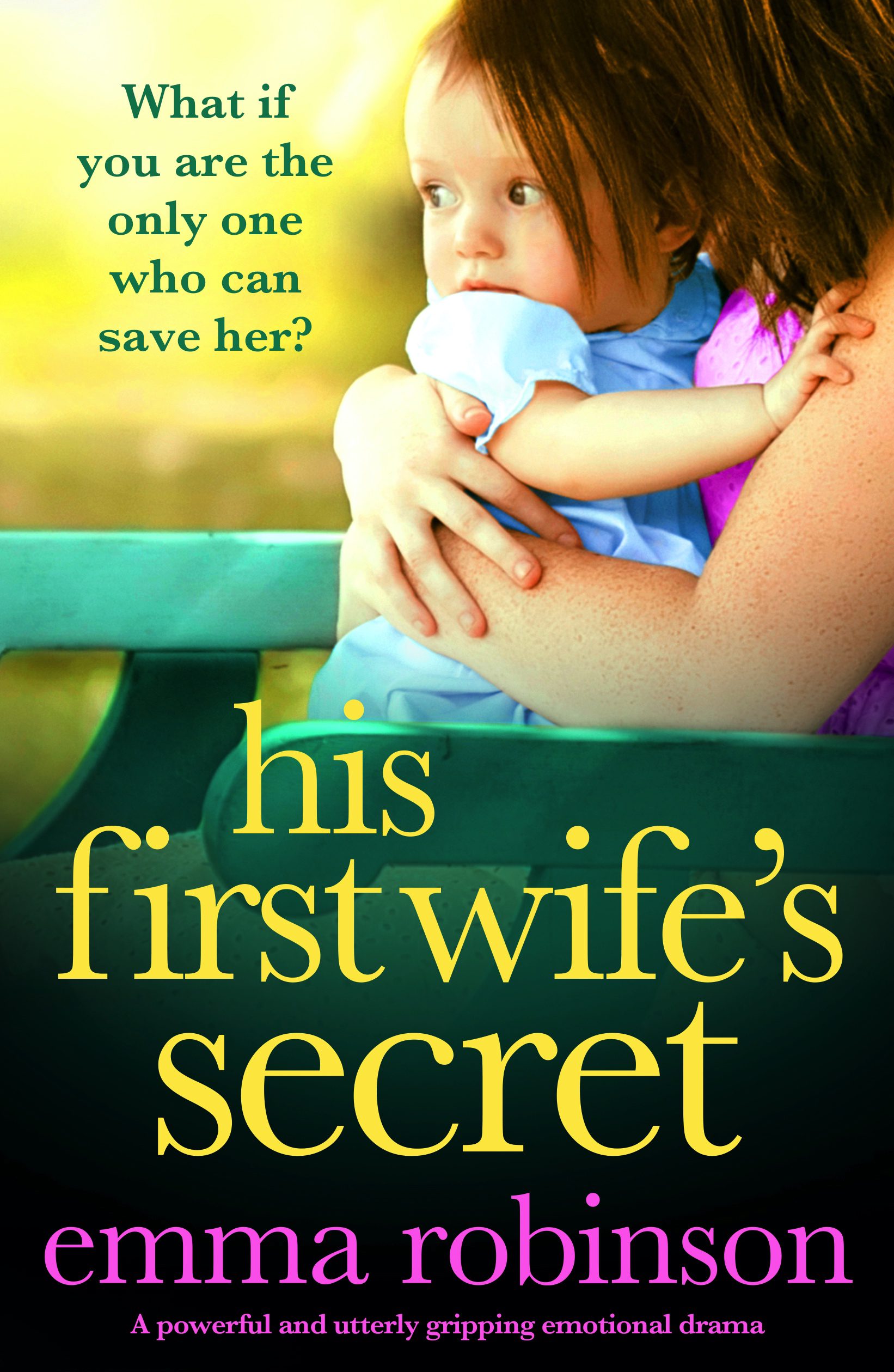 His First Wife's Secret book cover