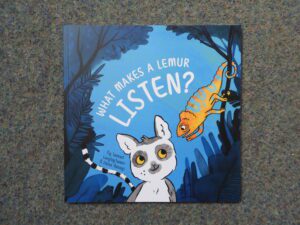 What Makes A Lemur Listen? book cover