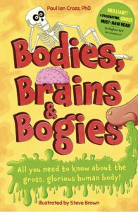 Bodies, Brains & Bogies book cover