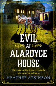Evil at Alardyce House book cover